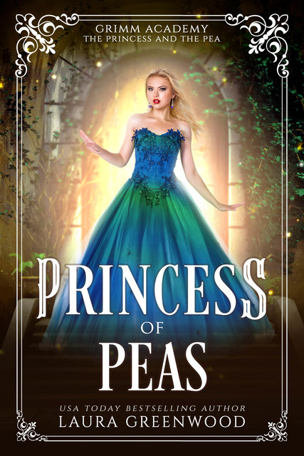 Princess Of Peas, Laura Greenwood