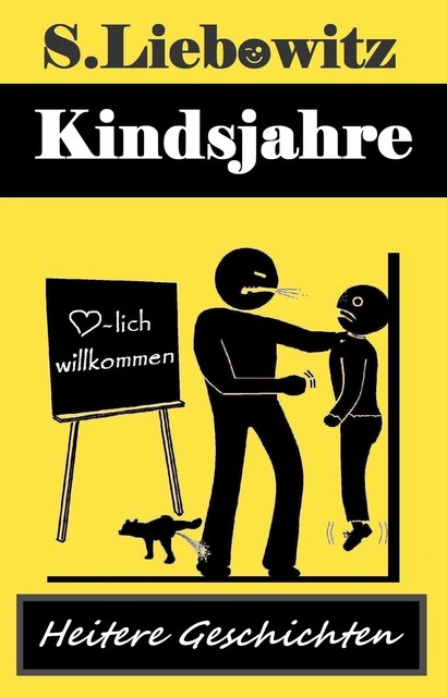 Kindsjahre, Sebastian Liebowitz