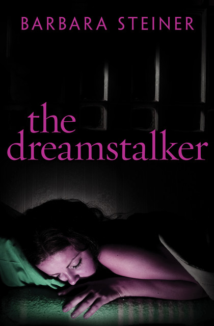 The Dreamstalker, Barbara Steiner