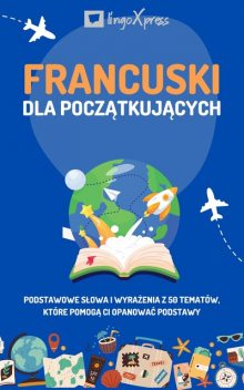 Francuski dla początkujących, lingoXpress