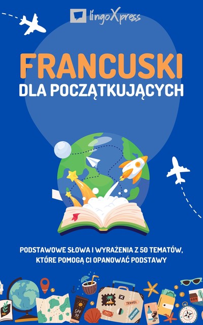 Francuski dla początkujących, lingoXpress
