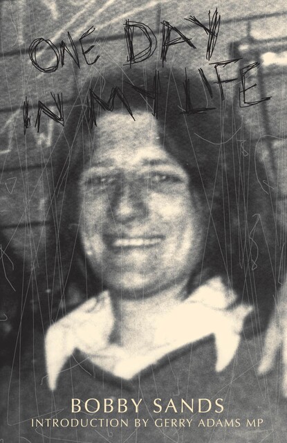 One Day In My Life, Bobby Sands Trust