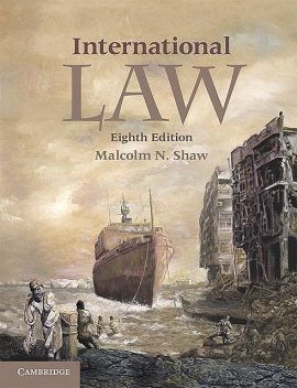 International Law, Malcolm N. Shaw