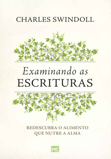 Examinando as Escrituras, Charles Swindoll