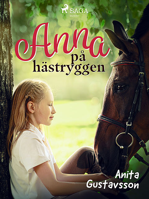 Anna på hästryggen, Anita Gustavsson