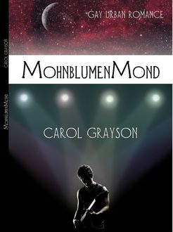 Mohnblumenmond, Carol Grayson
