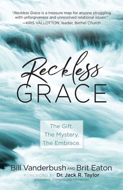 Reckless Grace, Bill Vanderbush, Brit Eaton