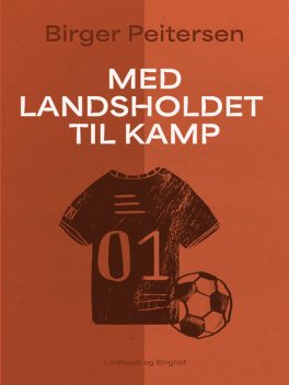 Med landsholdet til kamp, Birger Peitersen