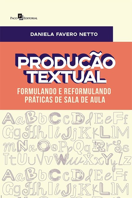 Produção Textual, Daniela Favero Netto