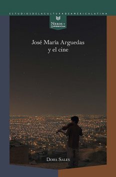 José María Arguedas y el cine, Dora Sales