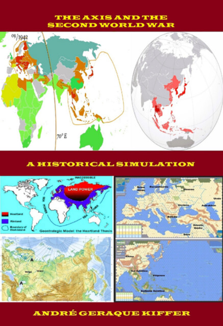 The Axis And The Second World War, André Geraque Kiffer