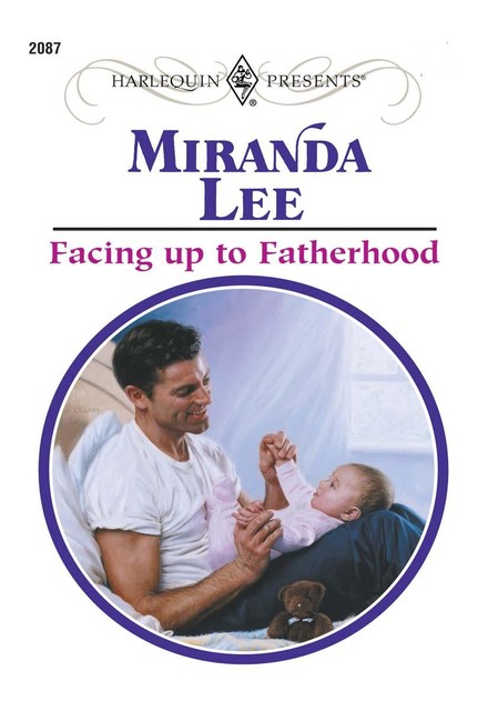 Facing Up to Fatherhood, Miranda Lee