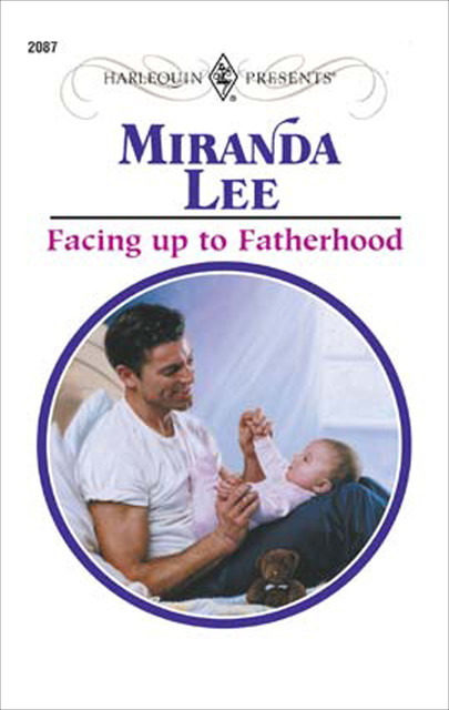 Facing Up to Fatherhood, Miranda Lee