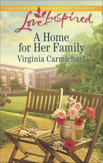 A HOME FOR HER FAMILY, Virginia Carmichael