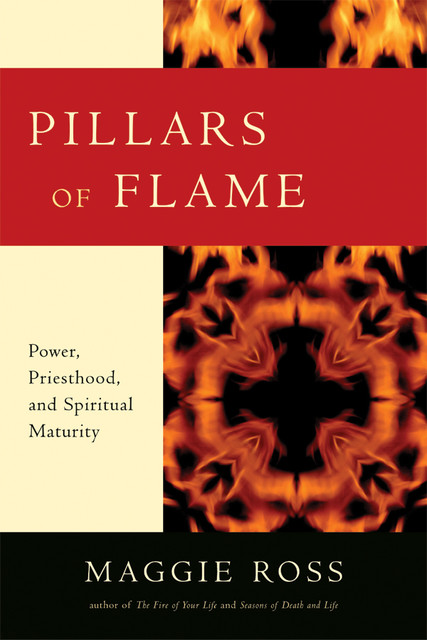 Pillars of Flame, Maggie Ross