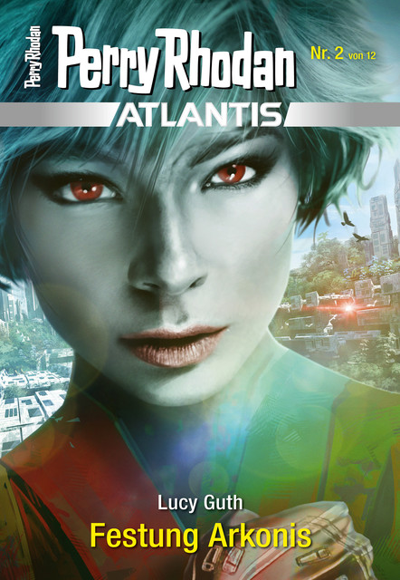 Atlantis 2: Festung Arkonis, Lucy Guth