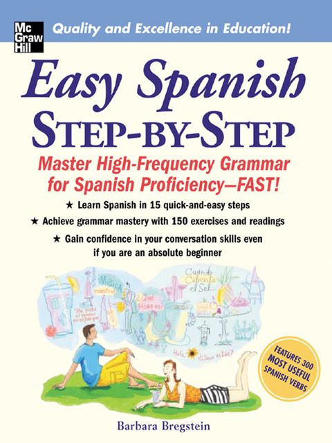 Easy Spanish Step-by-Step, Barbara Bregstein