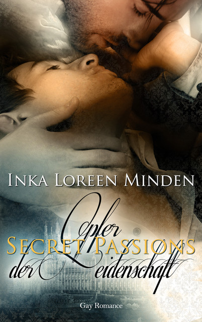 Secret Passions – Opfer der Leidenschaft, Inka Loreen Minden