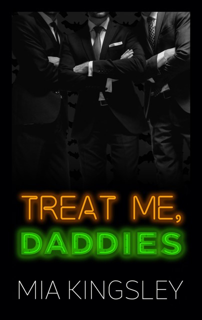Treat Me, Daddies, Mia Kingsley