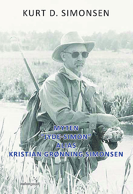 Myten ”Jyde-Simon” alias Kristian Grønning Simonsen, Kurt D. Simonsen