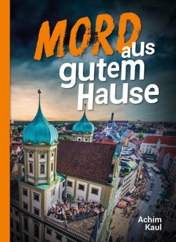 Mord aus gutem Hause, Achim Kaul