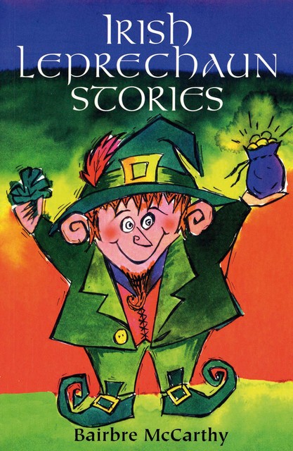 Irish Leprechaun Stories, Bairbre McCarthy