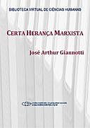 Certa herança marxista, José Arthur Giannotti