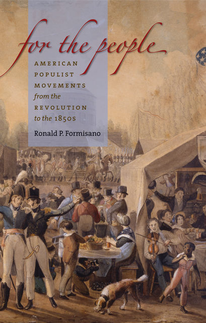 For the People, Ronald P. Formisano