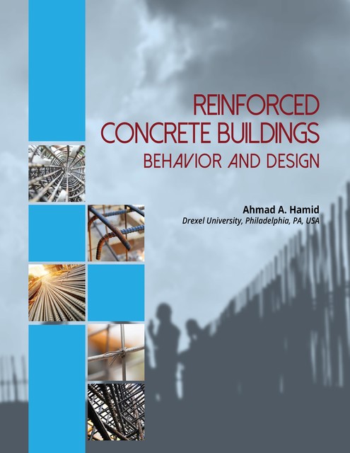 Reinforced Concrete Buildings, Ahmad Hamid