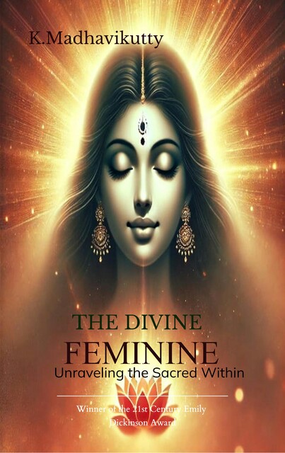 The Divine Feminine, K. Madhavikutty