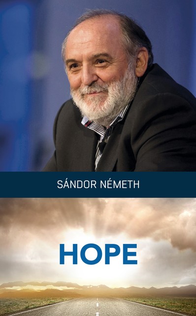 Hope, Sándor Németh