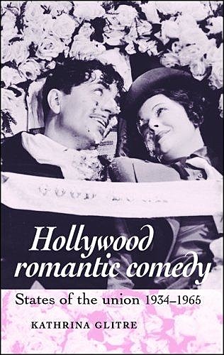 Hollywood romantic comedy, Kathrina Glitre
