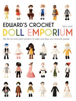 Edward's Crochet Doll Emporium, Kerry Lord