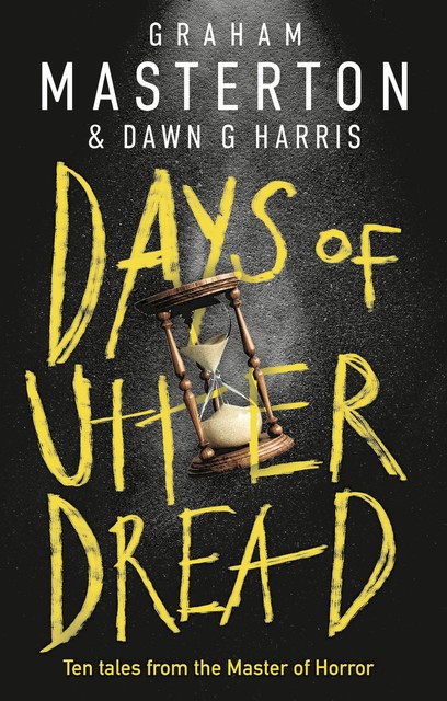 Days of Utter Dread – The Red Butcher and Other Stories, Graham Masterton, Dawn G Harris