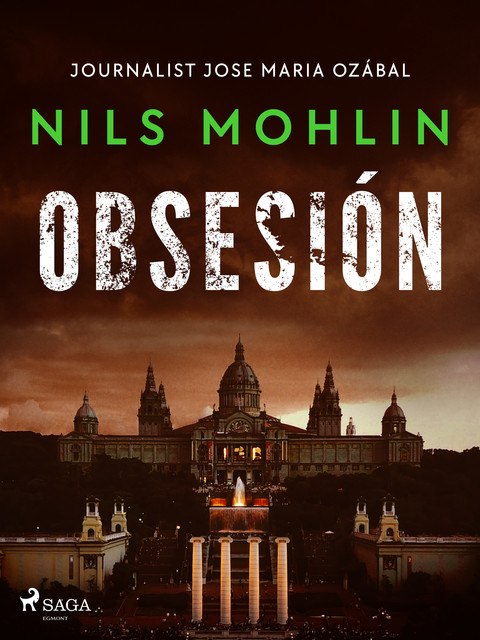 Obsesión, Nils Mohlin