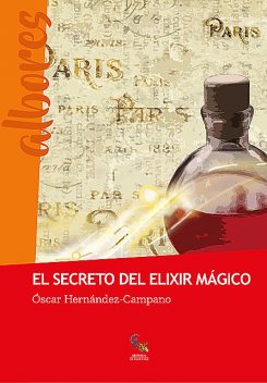 El secreto del elixir mágico, Óscar Hernández-Campano