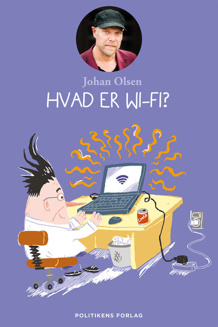 Hvad er wi-fi, Johan Olsen