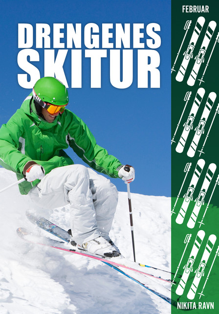 Drengenes skitur, Nikita Ravn