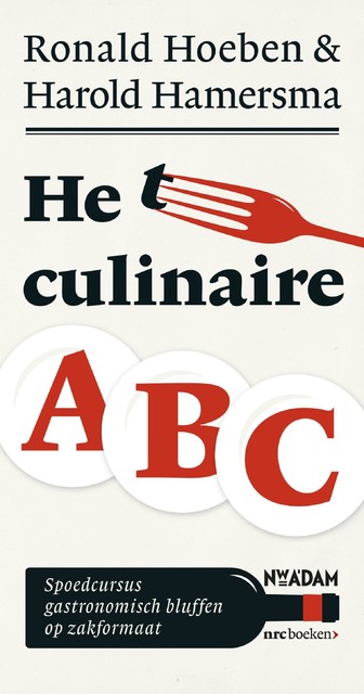 Het culinaire ABC, Harold Hamersma, Ronald Hoeben