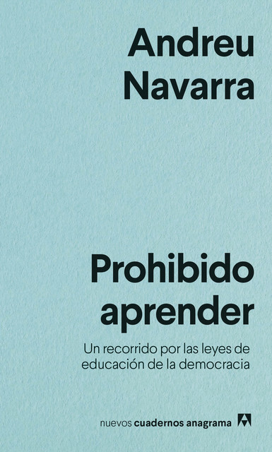 Prohibido aprender, Andreu Navarra