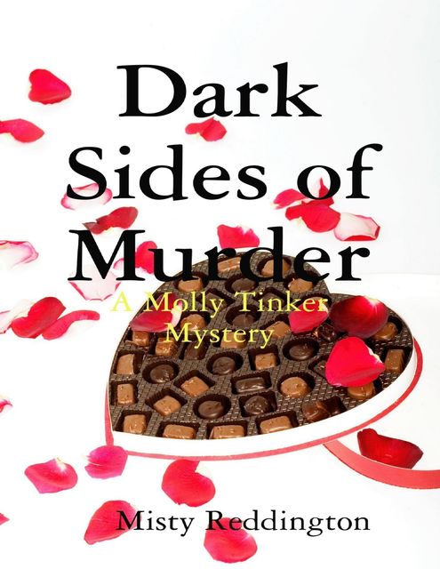 Dark Sides of Murder, Misty Reddington