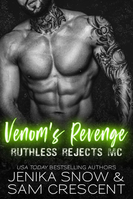 Venom’s Revenge: Ruthless Rejects MC, 1, Jenika Snow, Sam Crescent