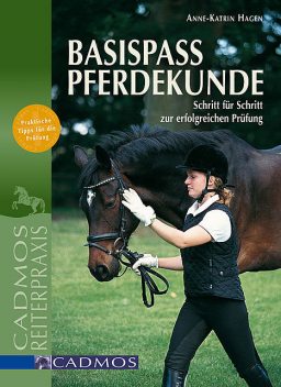 Basispass Pferdekunde, Anne-Katrin Hagen