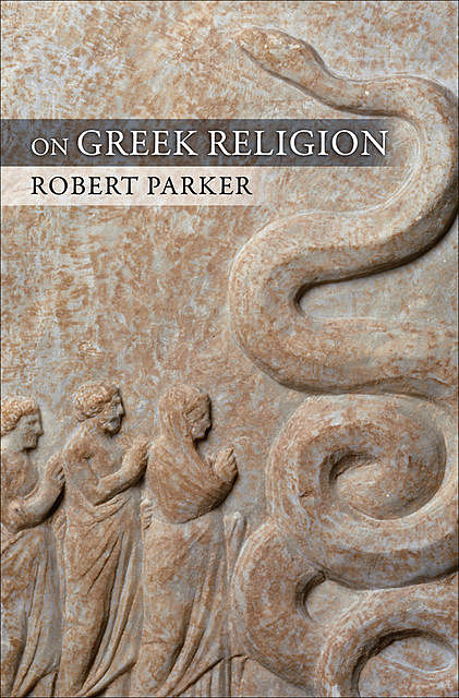 On Greek Religion, Robert Parker