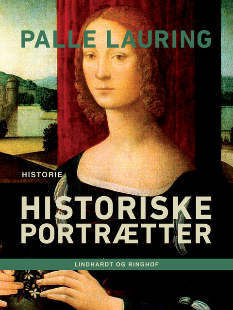 Historiske portrætter, Palle Lauring