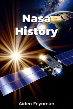 Nasa History, Aiden Feynman