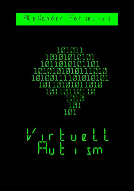 Virtuell Autism, Marius Alexander Forselius