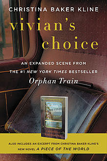 Vivian's Choice: An Expanded Scene from Orphan Train, Christina Baker Kline
