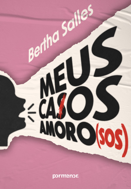 Meus casos amoro(sos), Bertha Salles