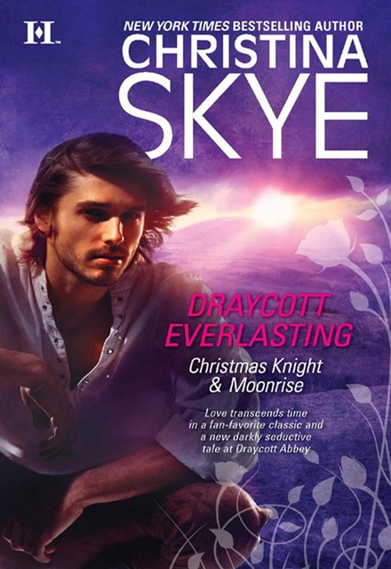 Draycott Everlasting, Christina Skye